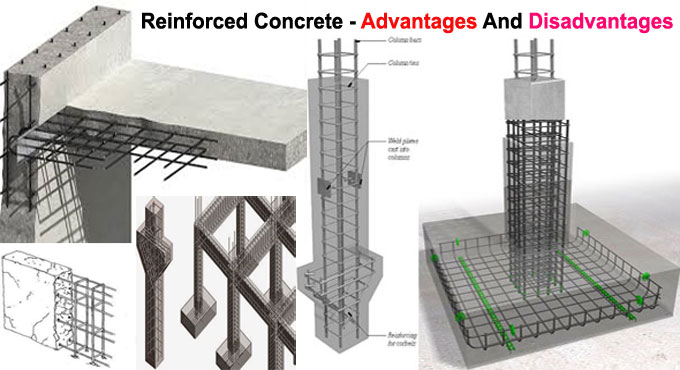 Advantages and Disadvantages of Reinforced Concrete