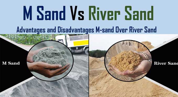 Taking a closer look at the differences between River Sand and M Sand