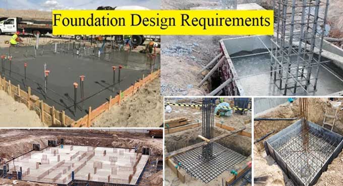 What are the Requirements of a Good Foundation?
