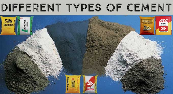 Various types of Cement you need to know